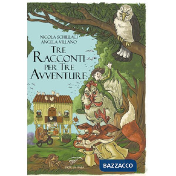 Tre racconti per tre avventure