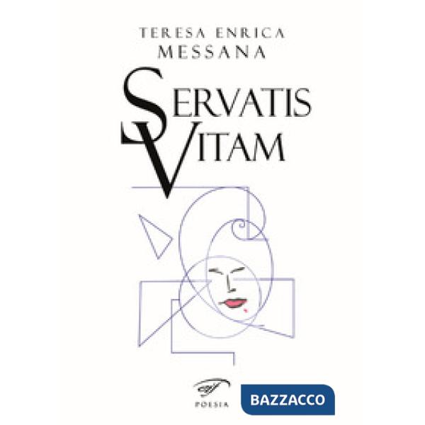 Servatis vitam