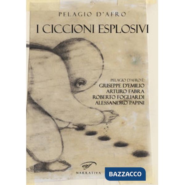 Ciccioni esplosivi (I)