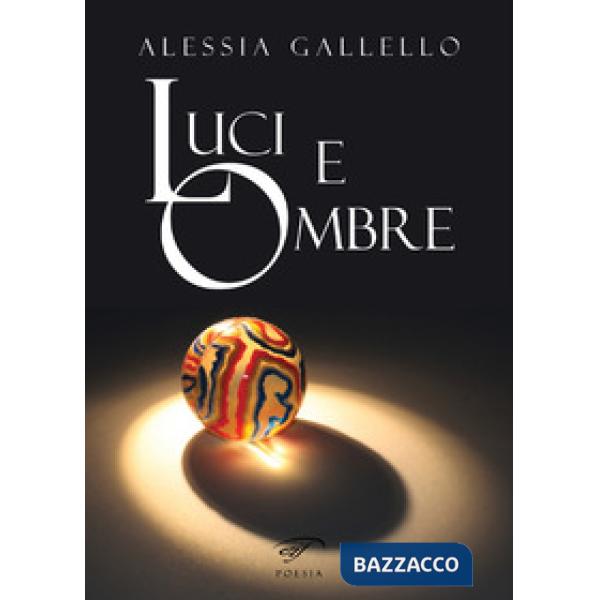 Luci e ombre