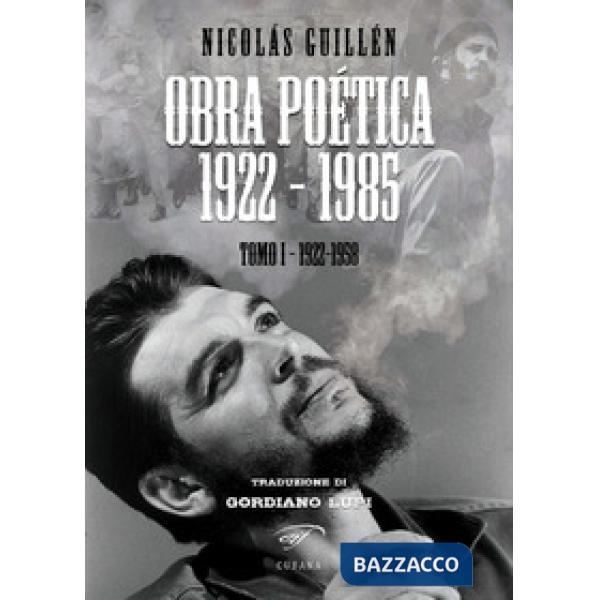 Obra poética 1922-1985. Vol. 1: 1922-1958