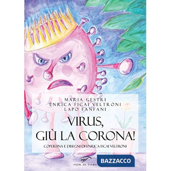 Virus, giù la corona!