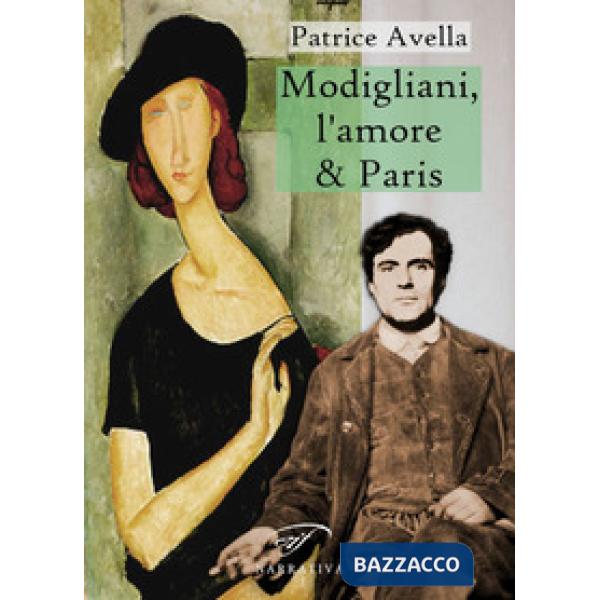 Modigliani, l'amore & Paris