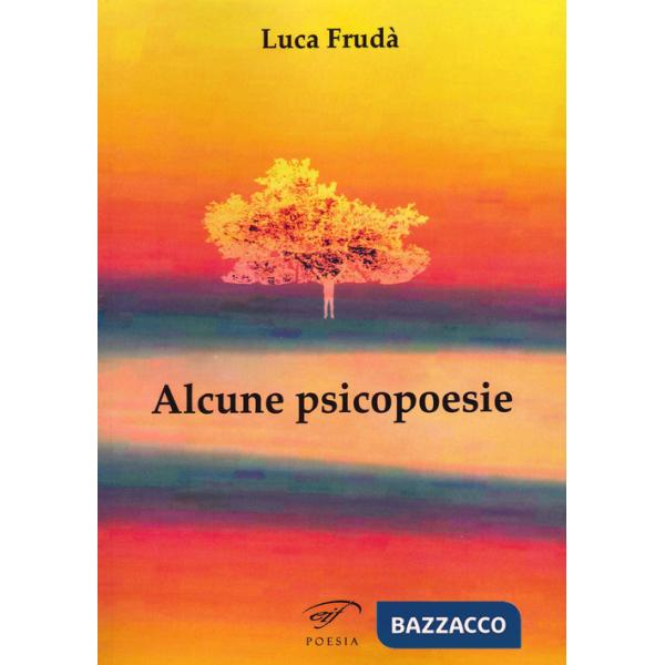 Alcune psicopoesie