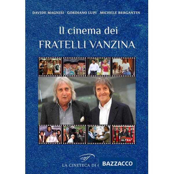 Cinema dei fratelli Vanzina (Il)