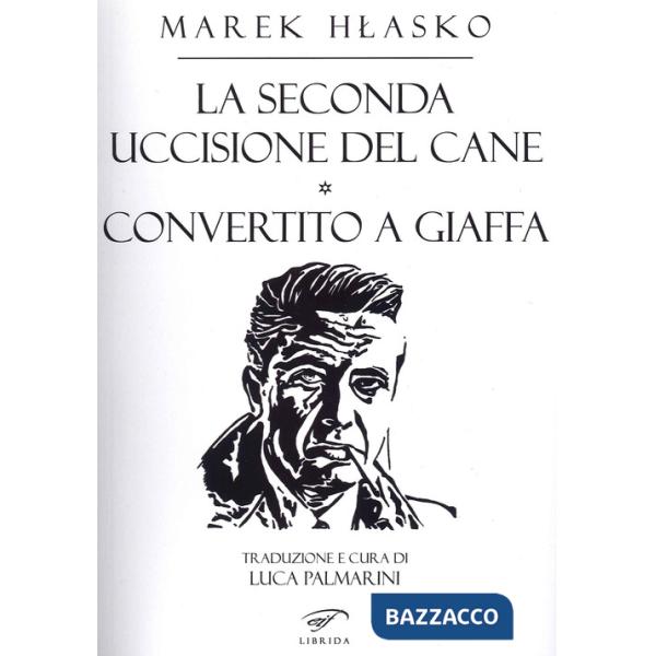 Seconda uccisione del cane-Convertito a Giaffa (La)