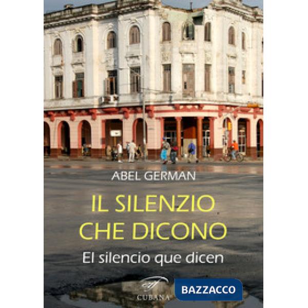 Silenzio che dicono-El silencio que dicen (Il)
