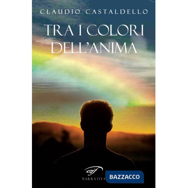 Tra i colori dell'anima