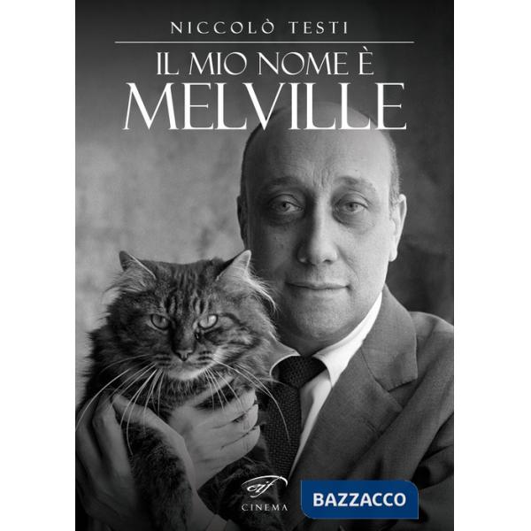 Mio nome è Melville (Il)