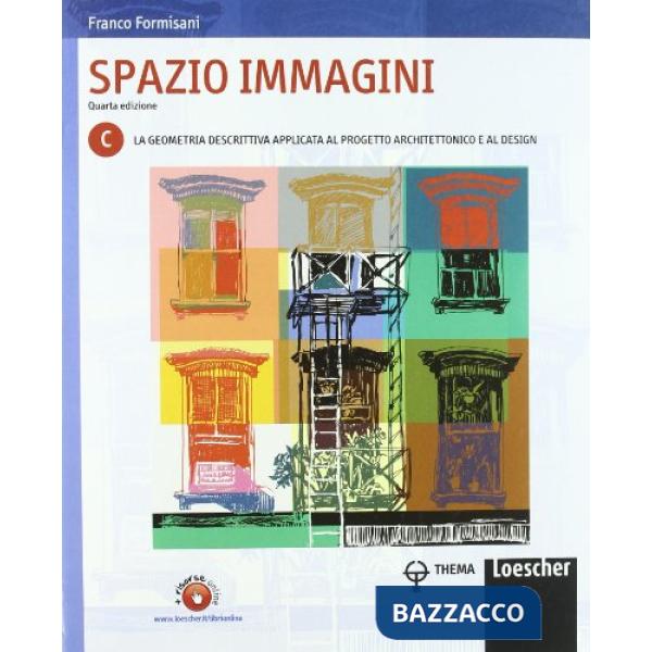 SPAZIO IMMAGINI. 4 ED. VOLUME C