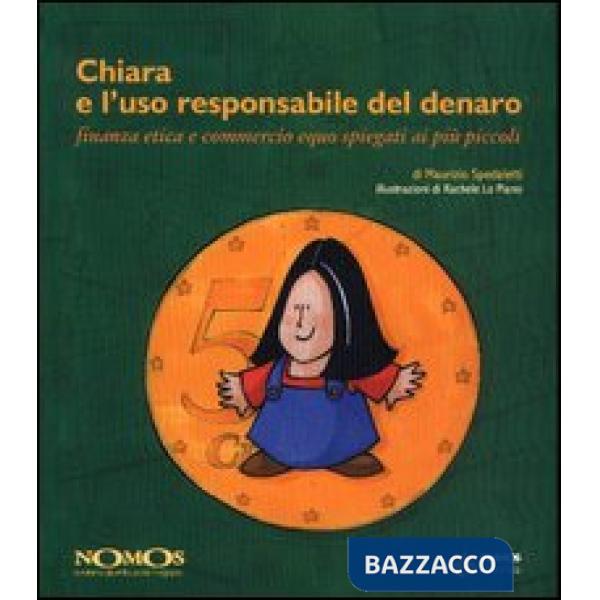 Chiara e l'uso responsabile del denaro
