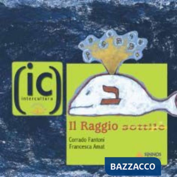 Raggio sottile (Il)