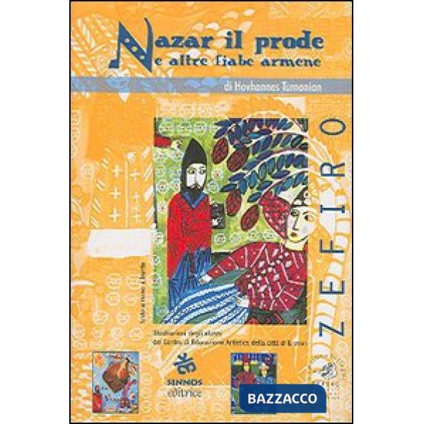 Nazar il prode e altre fiabe armene