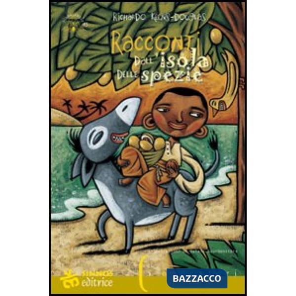 Racconti dall'isola delle spezie. Ediz. italiana e inglese