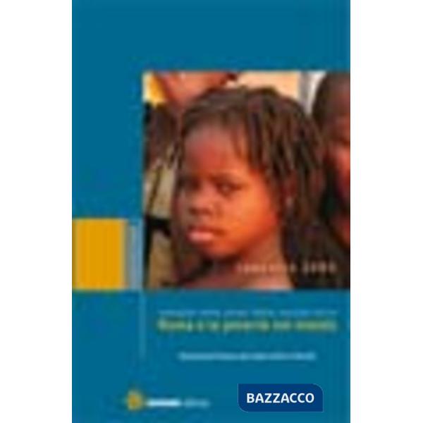 Roma e la povertà nel mondo. Indagine sulle azioni della società civile. Rapporto 2005