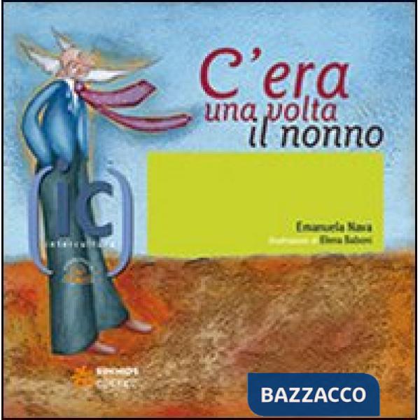 C'era una volta il nonno