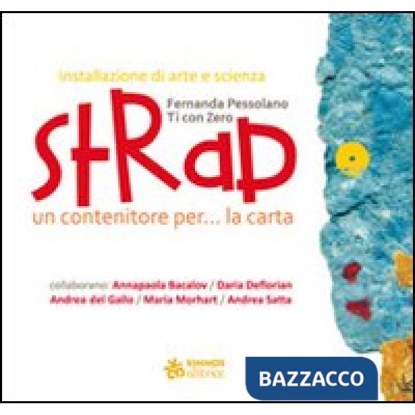 STRAP. Un contenitore per... la carta