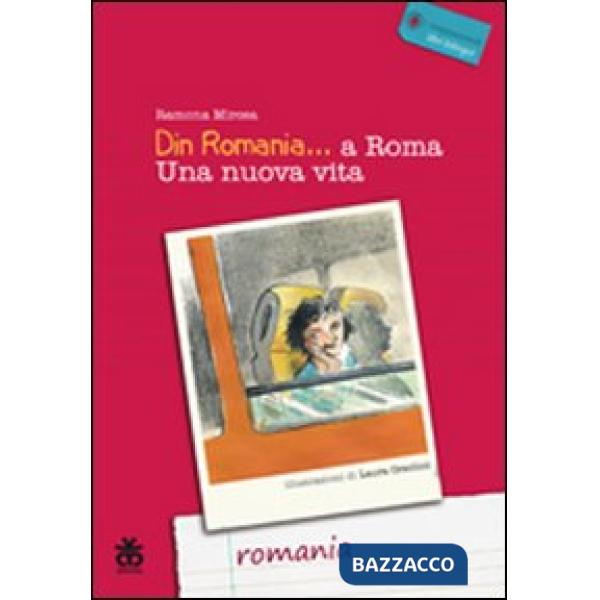 Din Romania... a Roma. Una nuova vita