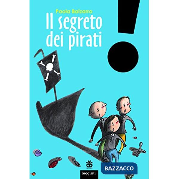 SEGRETO DEI PIRATI - SINNOS