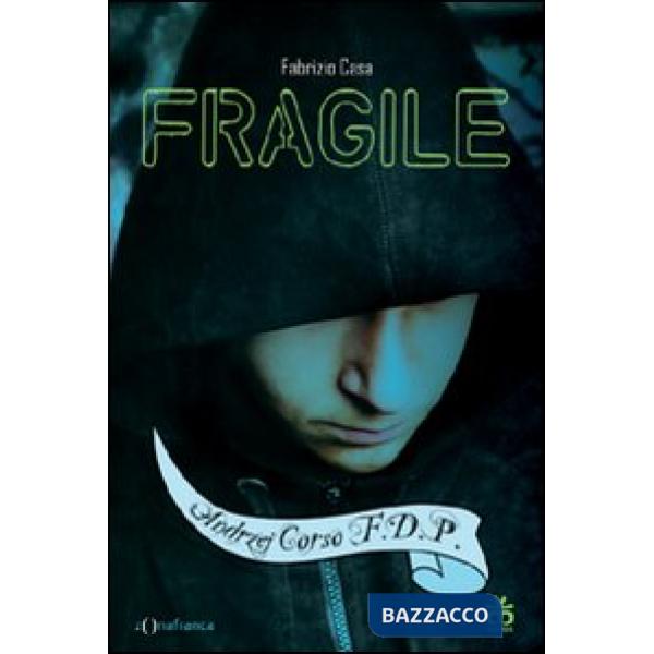 Fragile