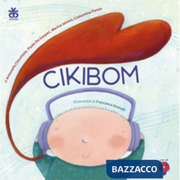 Cikibom. Ediz. a colori. Con CD Audio
