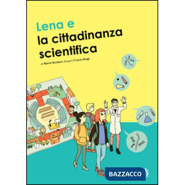 Lena e la cittadinanza scientifica