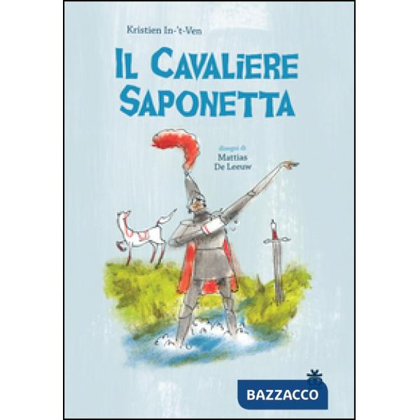 Cavaliere saponetta (Il)
