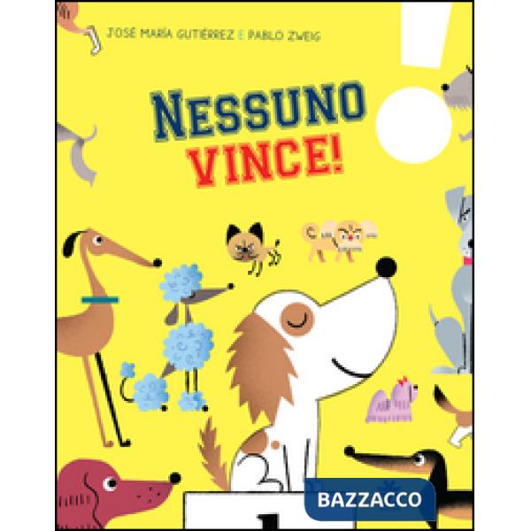 Nessuno vince! Ediz. a colori