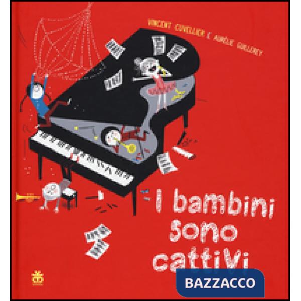 Bambini sono cattivi (I)