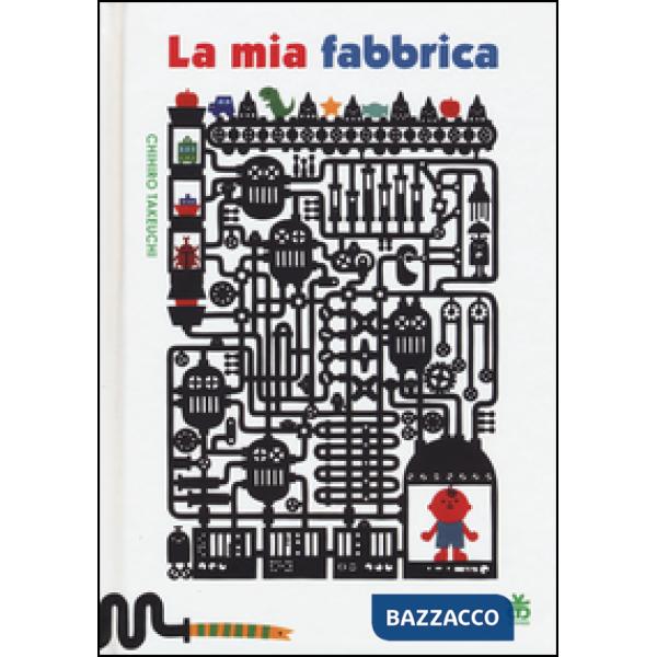 Mia fabbrica (La)