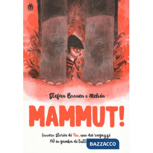 Mammut! Ediz. a colori