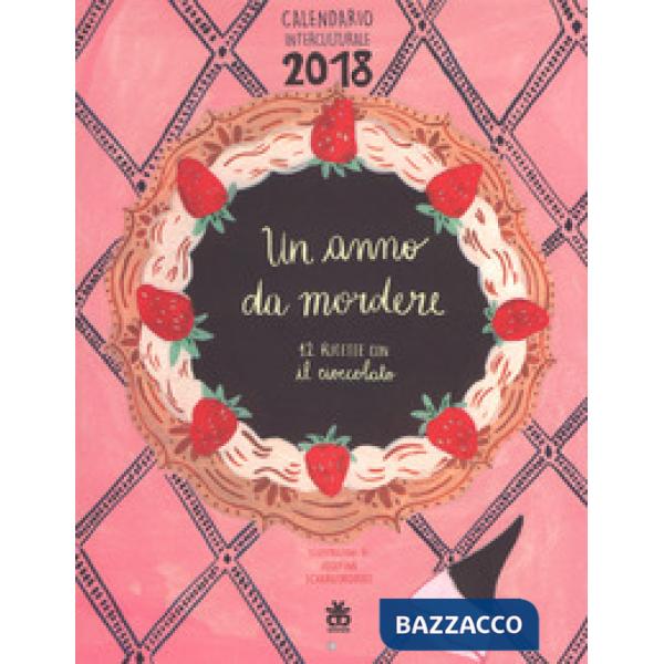 Calendario interculturale 2018. Un anno da mordere