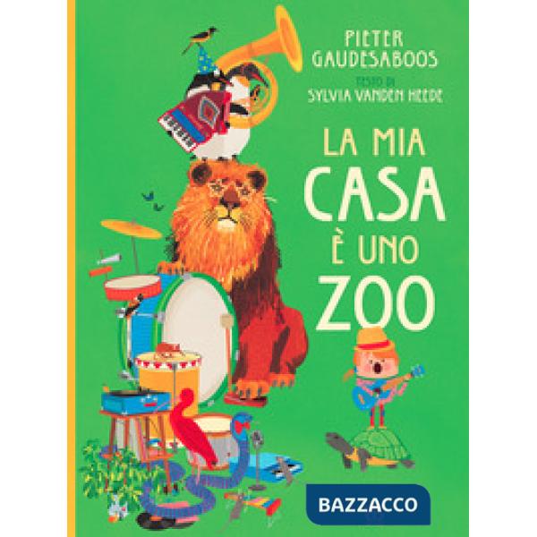 Mia casa è uno zoo (La)