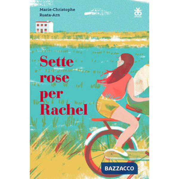 Sette rose per Rachel