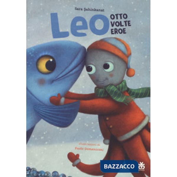 Leo, otto volte eroe