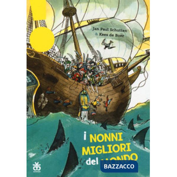 Nonni migliori del mondo. Ediz. ad alta leggibilità (I)