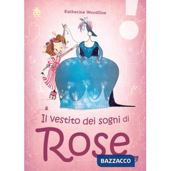 Vestito dei sogni di Rose (Il)
