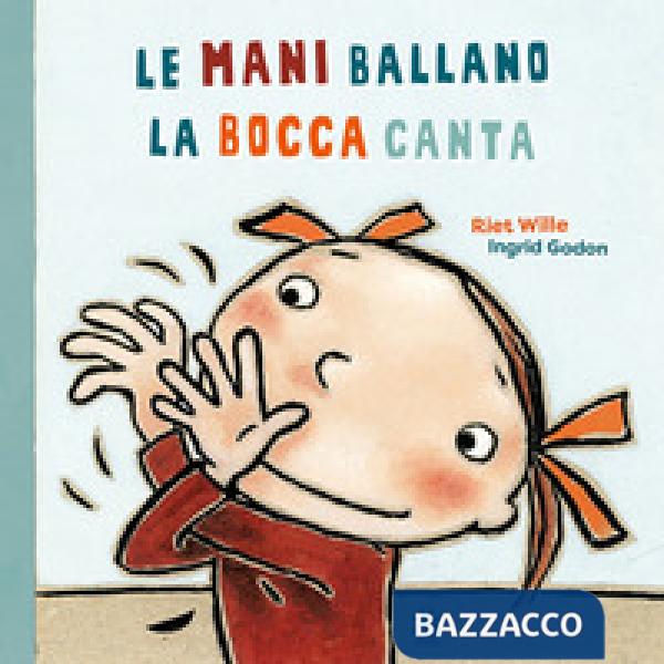 Mani ballano la bocca canta (Le)