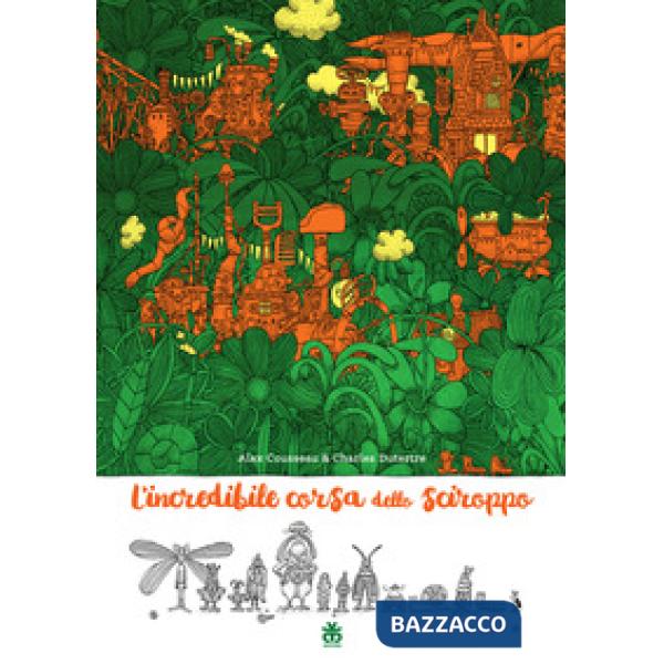 Incredibile corsa dello sciroppo (L')