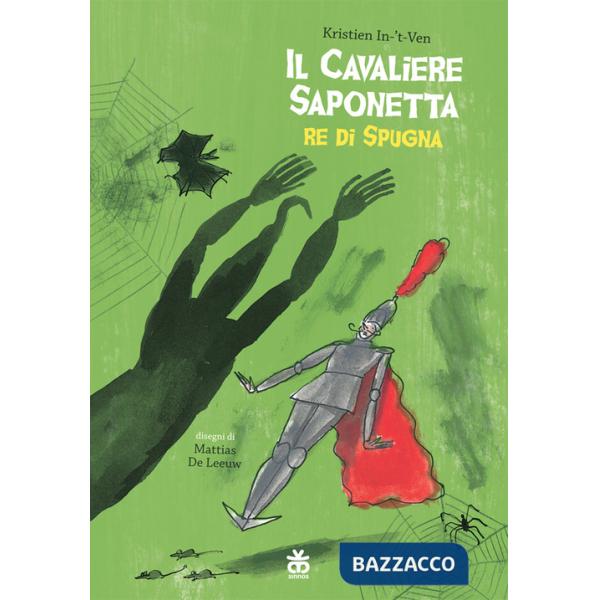 Cavaliere saponetta re di spugna (Il)