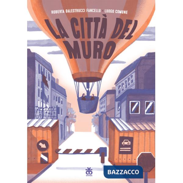 Città del muro (La)