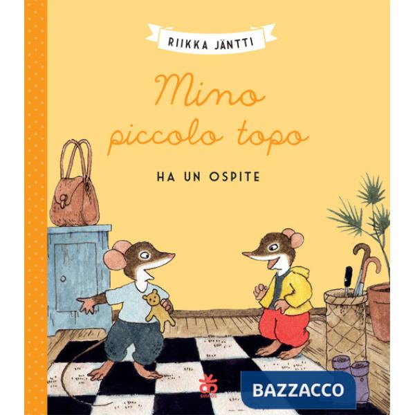 Mino piccolo topo ha un ospite. Ediz. a colori