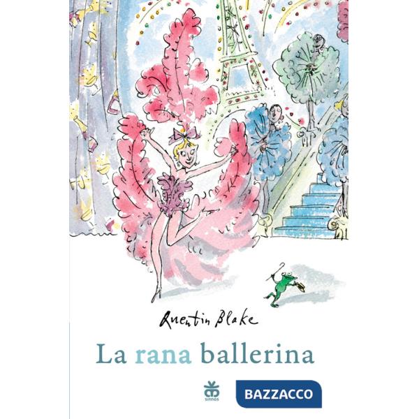 Rana ballerina. Ediz. a colori (La)