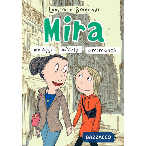 Mira viaggi Parigi mi manchi