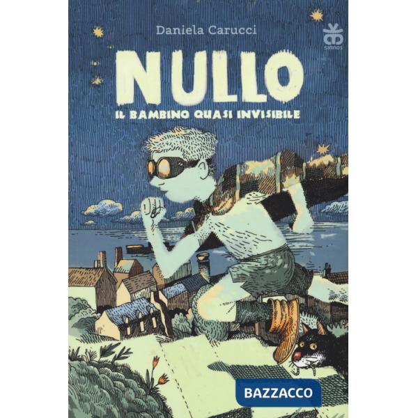 Nullo. Il bambino quasi invisibile
