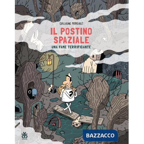 Fame terrificante. Il postino spaziale (Una)