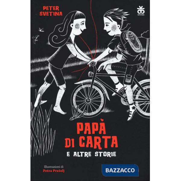 Papà di carta e altre storie