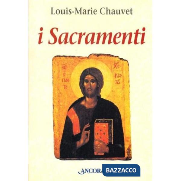 Sacramenti. Aspetti teologici e pastorali (I)