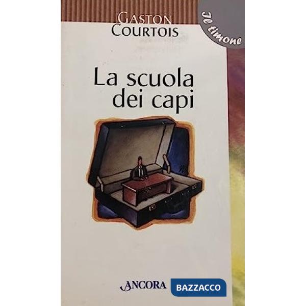 Scuola dei capi (La)