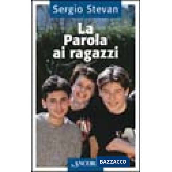 Parola ai ragazzi (La)